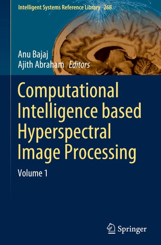 Computational Intelligence based Hyperspectral Image Processing
