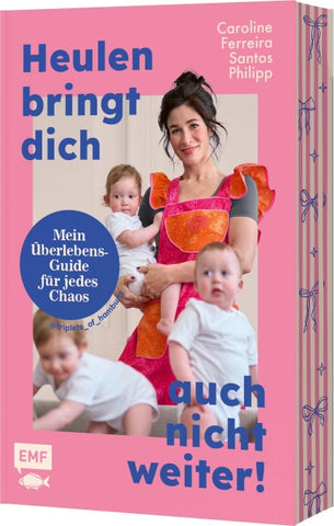 Heulen bringt dich auch nicht weiter!
