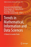 Trends in Mathematical, Information and Data Sciences
