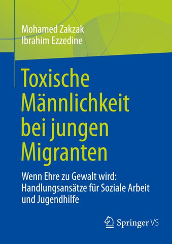 Toxische Männlichkeit bei jungen Migranten