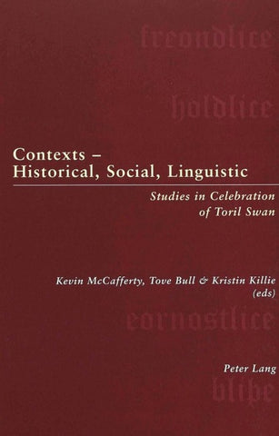 Contexts – Historical, Social, Linguistic