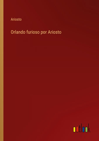Orlando furioso por Ariosto