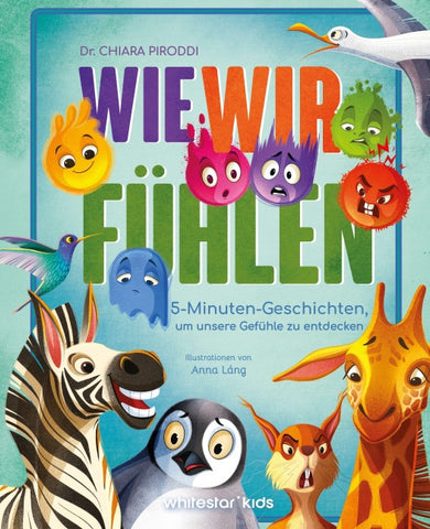 Wie wir fühlen