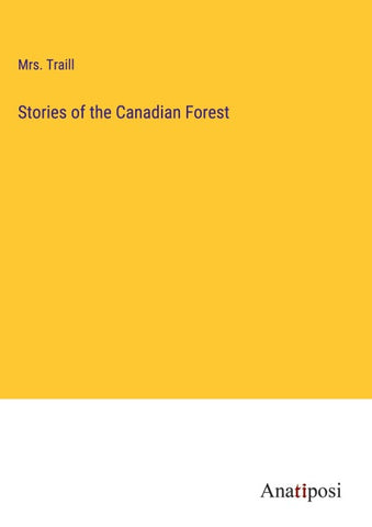 Stories of the Canadian Forest