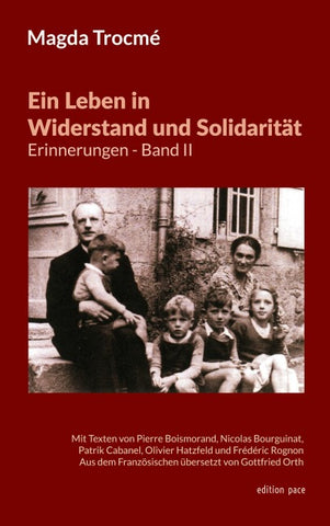 Ein Leben in Widerstand und Solidarität - Erinnerungen, Band II