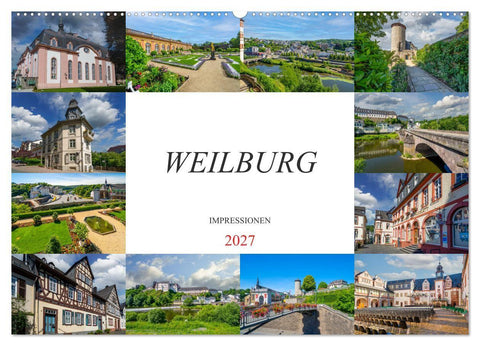 Weilburg Impressionen (Wandkalender 2027 DIN A2 quer), CALVENDO Monatskalender