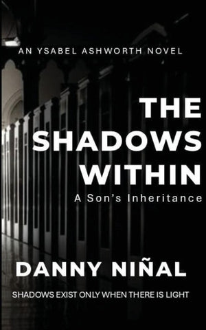 THE SHADOWS WITHIN
