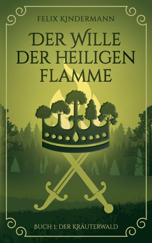 Buch 1: Der Kräuterwald