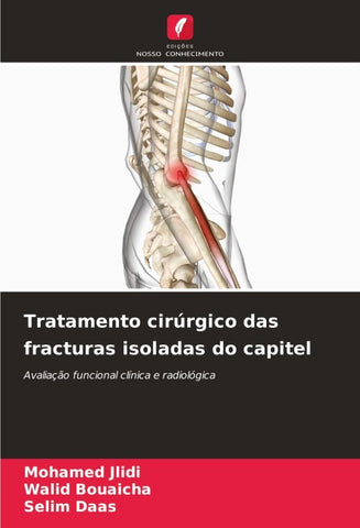 Tratamento cirúrgico das fracturas isoladas do capitel