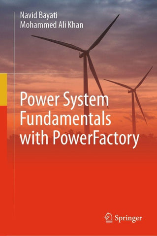 Power System Fundamentals with PowerFactory