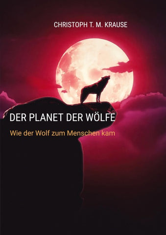 Der Planet der Wölfe