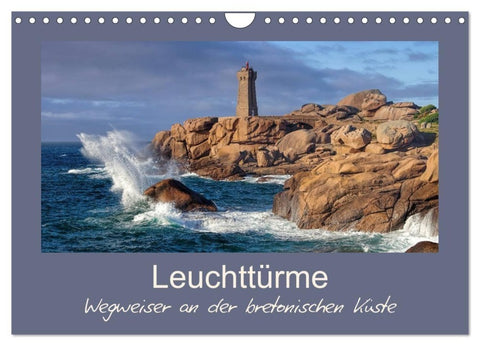 Leuchttürme - Wegweiser an der bretonischen Küste (Wandkalender 2026 DIN A4 quer), CALVENDO Monatskalender