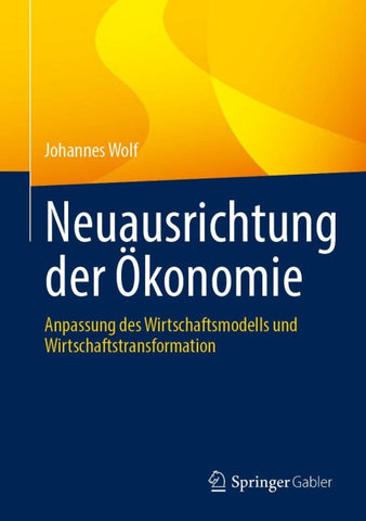 Neuausrichtung der Ökonomie