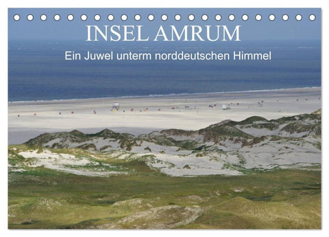 Insel Amrum - Ein Juwel unterm norddeutschen Himmel (Tischkalender 2027 DIN A5 quer), CALVENDO Monatskalender