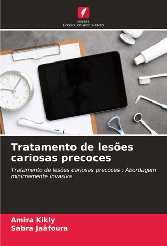 Tratamento de lesões cariosas precoces