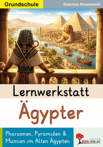 Lernwerkstatt Ägypter / Grundschule