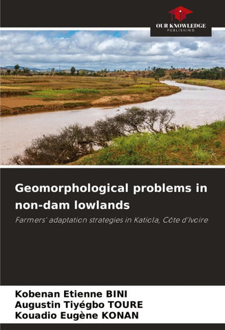 Geomorphological problems in non-dam lowlands