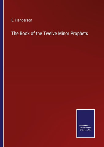 The Book of the Twelve Minor Prophets
