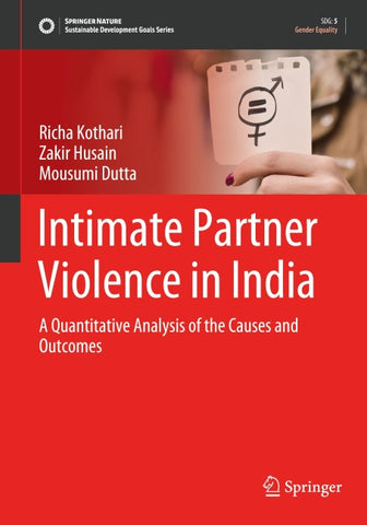 Intimate Partner Violence in India