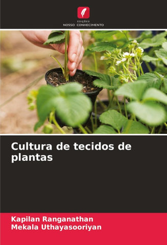 Cultura de tecidos de plantas