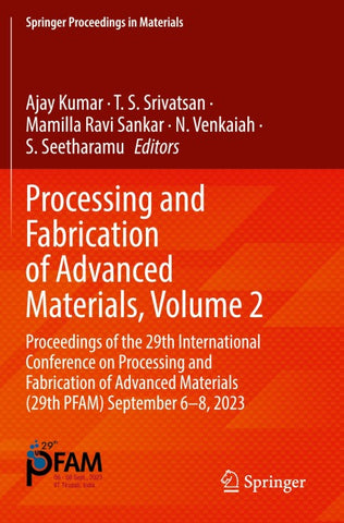 Processing and Fabrication of Advanced Materials, Volume 2