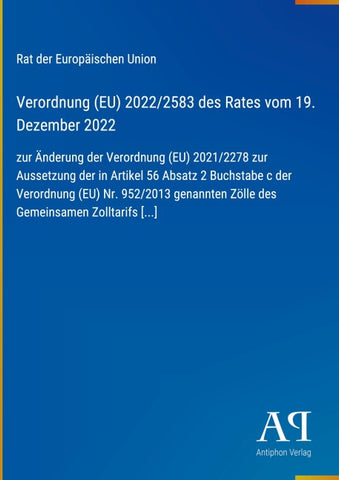 Verordnung (EU) 2022/2583 des Rates vom 19. Dezember 2022