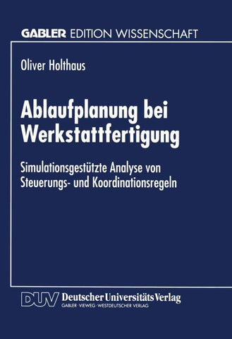Ablaufplanung bei Werkstattfertigung