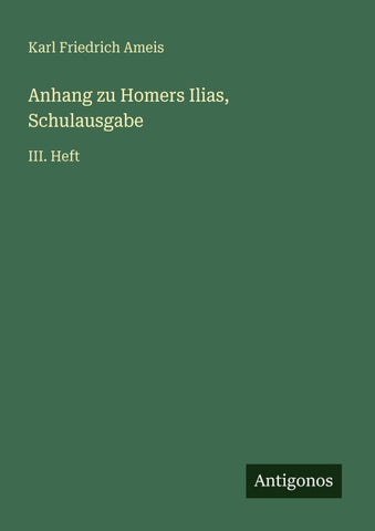 Anhang zu Homers Ilias, Schulausgabe