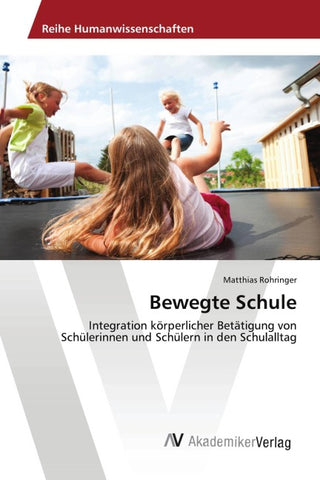 Bewegte Schule