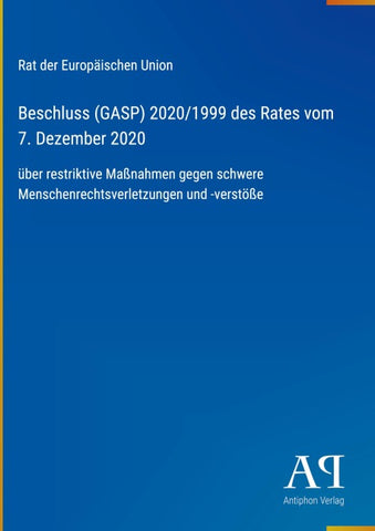 Beschluss (GASP) 2020/1999 des Rates vom 7. Dezember 2020