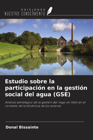 Estudio sobre la participación en la gestión social del agua (GSE)