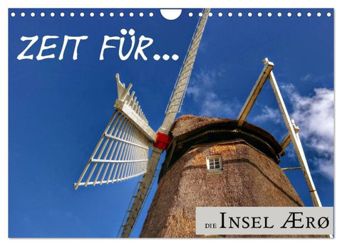 Zeit für... die Insel Ærø (Wandkalender 2026 DIN A4 quer), CALVENDO Monatskalender