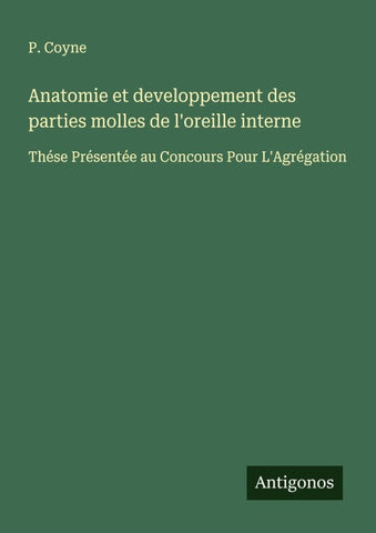 Anatomie et developpement des parties molles de l'oreille interne
