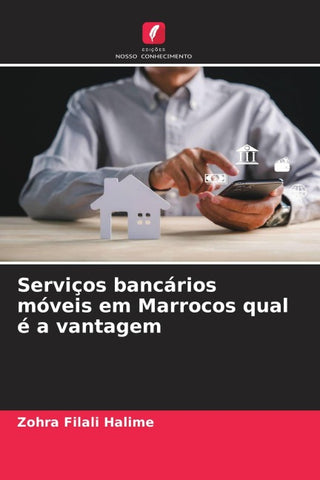 Serviços bancários móveis em Marrocos qual é a vantagem