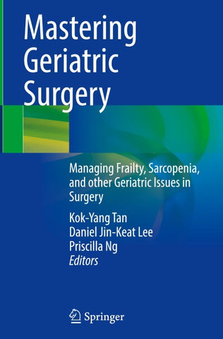 Mastering Geriatric Surgery