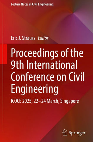 Proceedings of the 9th International Conference on Civil Engineering