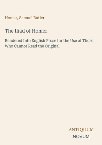 The Iliad of Homer