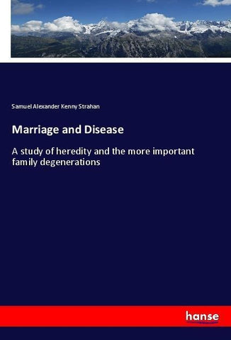 Marriage and Disease