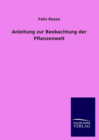 Anleitung zur Beobachtung der Pflanzenwelt