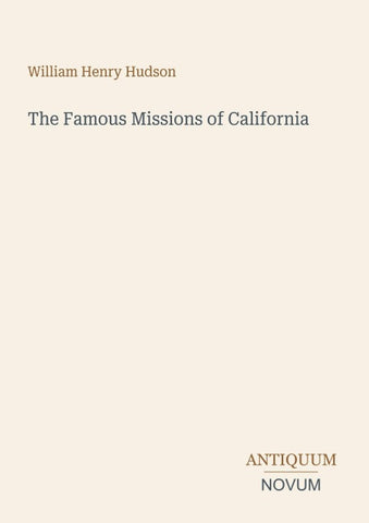 The Famous Missions of California