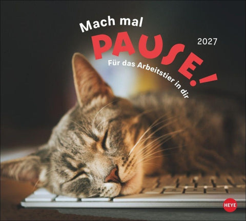 Mach mal Pause Bildkalender 2027