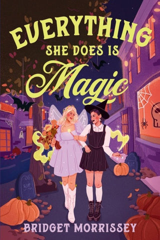 Everything She Does Is Magic
