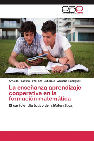 La enseñanza aprendizaje cooperativa en la formación matemática