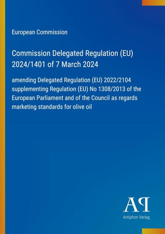 Commission Delegated Regulation (EU) 2024/1401 of 7 March 2024