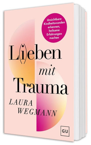 L(i)eben mit Trauma