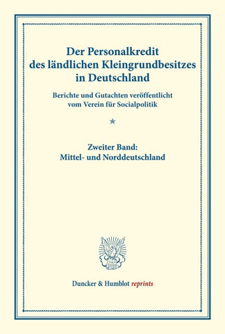 Der Personalkredit des ländlichen Kleingrundbesitzes in Deutschland.