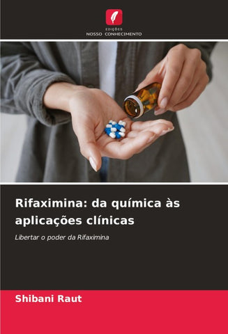 Rifaximina: da química às aplicações clínicas