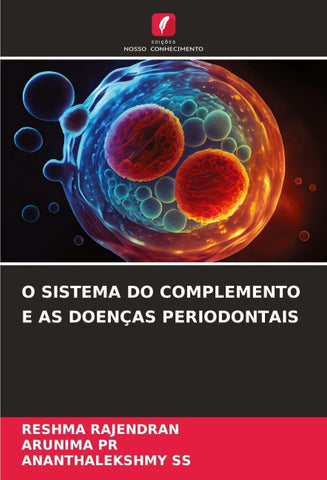 O SISTEMA DO COMPLEMENTO E AS DOENÇAS PERIODONTAIS