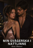 Min svägerska i nattlinne