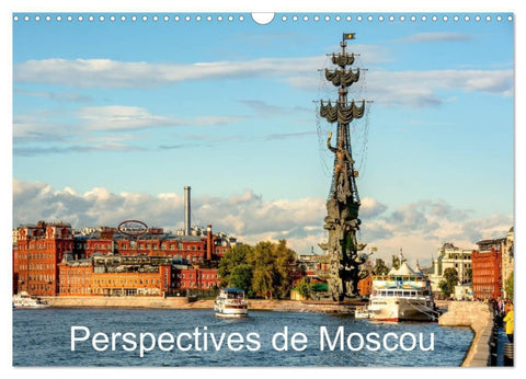 Perspectives de Moscou (Calendrier mural 2027 DIN A3 vertical), CALVENDO calendrier mensuel